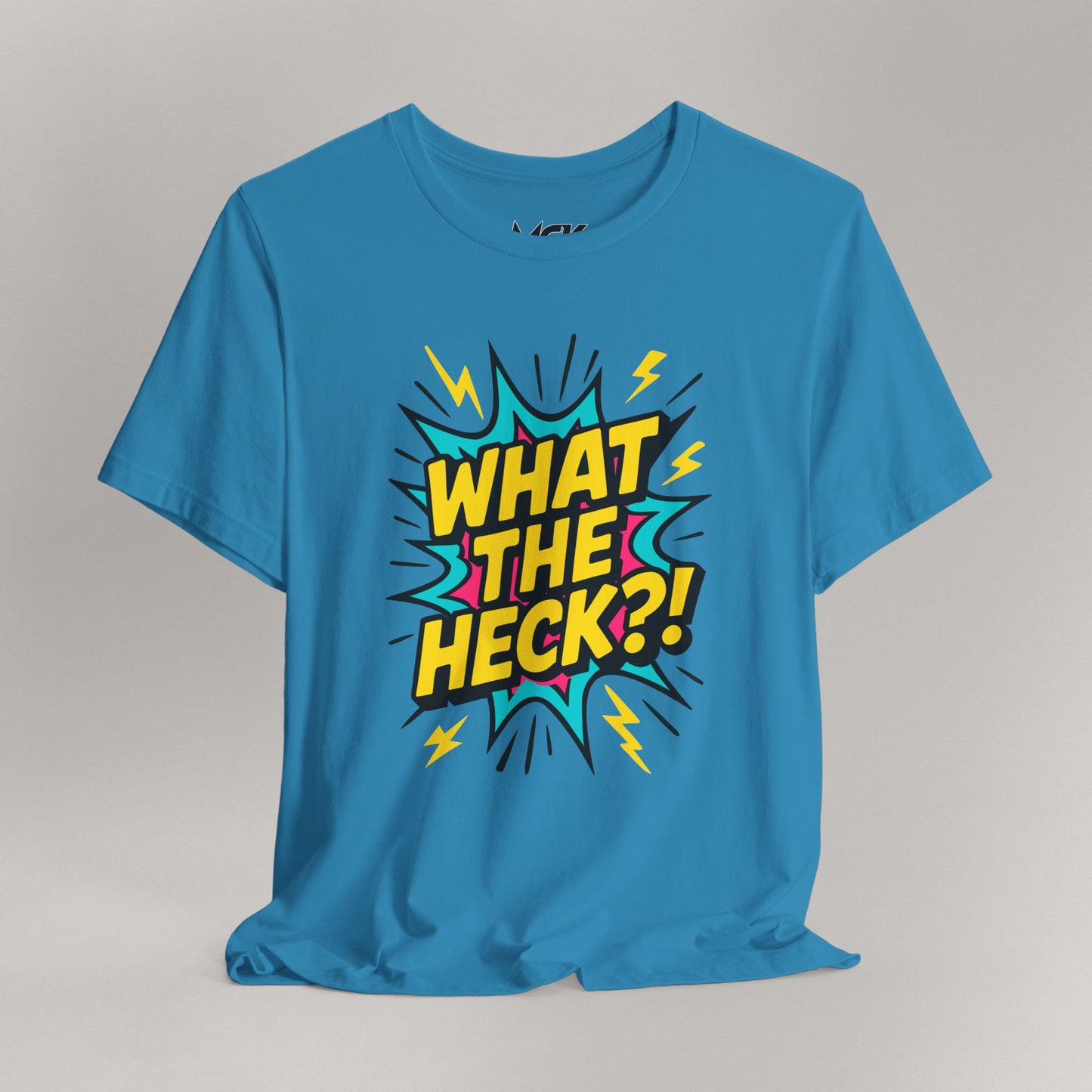 What The Heck?! T‑Shirt – TikTok Meme Tee, Bold Pop‑Art Graphic Shirt