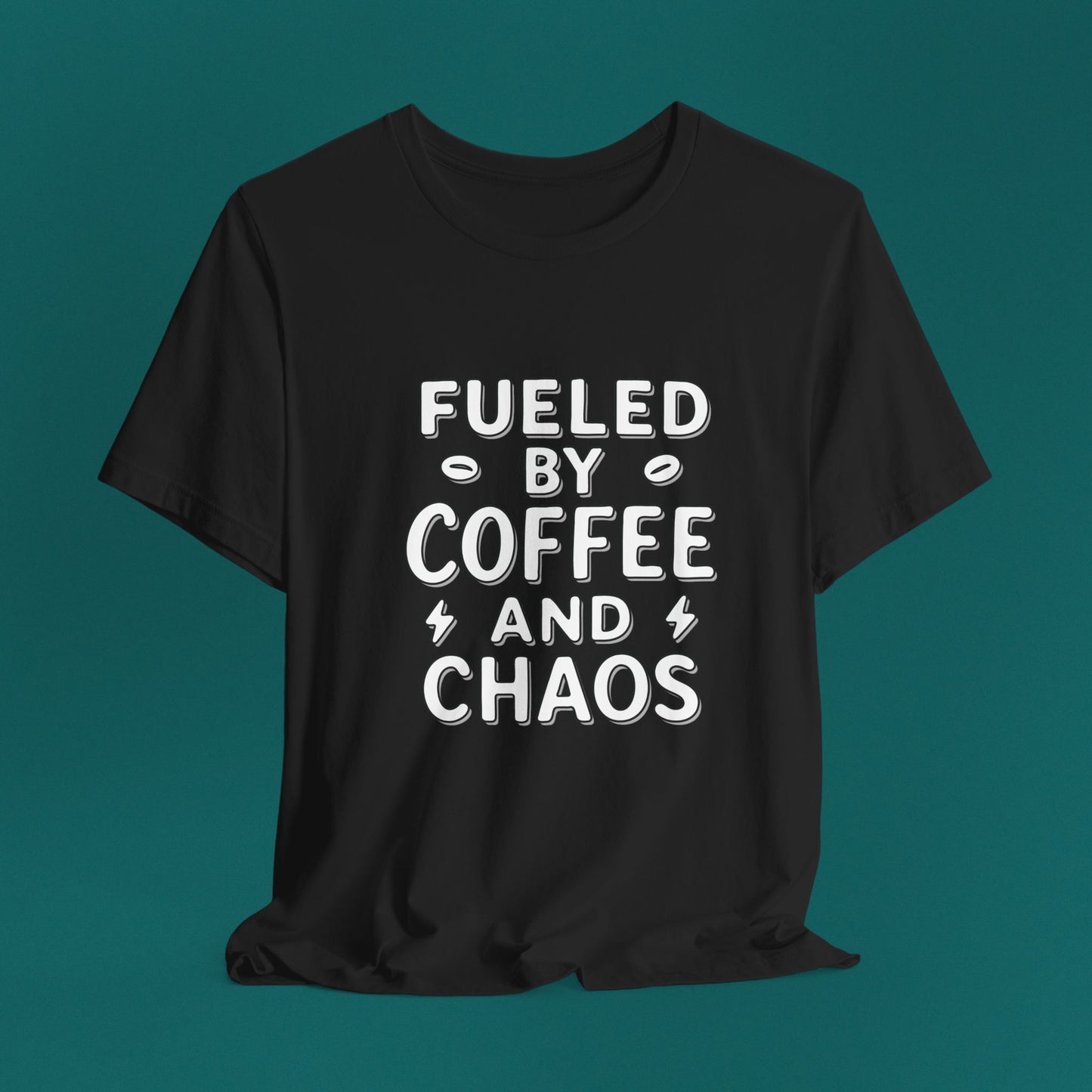 Fueled by Coffee and Chaos Bold Tee – Minimalist Mom/Teacher Humor Shirt