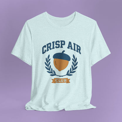 Autumn Nature Graphic T-Shirt – “Crisp Air Club” Acorn Crest Fall Coffee Walk Tee