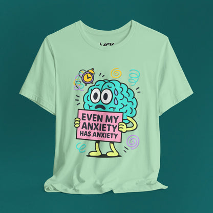 Even My Anxiety Has Anxiety Cartoon Tee – Funny Mental Health Graphic Shirt