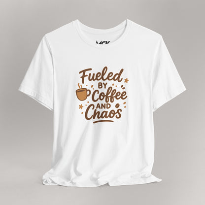 Fueled by Coffee & Chaos T‑Shirt – Relatable Mom/Teacher Humor Tee